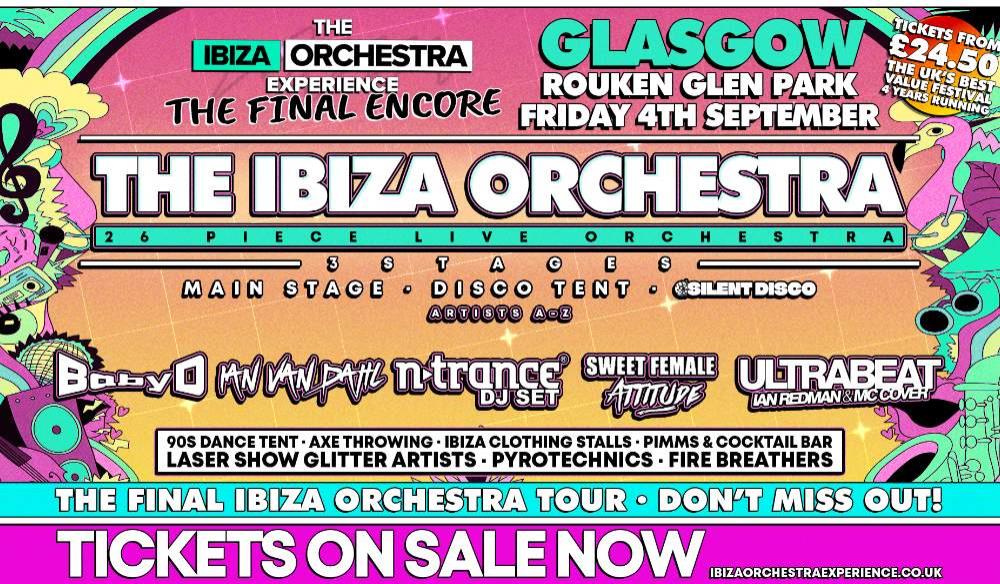 Ibiza Orchestra Experience - Glasgow 2026