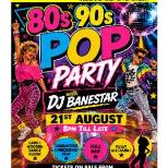 80s 90s POP PARTY with DJ Banestar