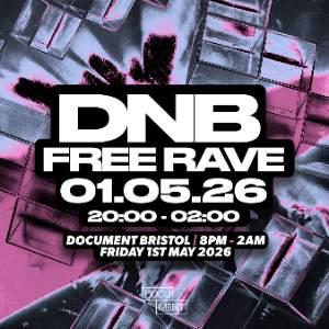 Document Presents: DNB Free Rave