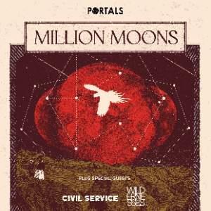 Portals Presents: Million Moons & supports
