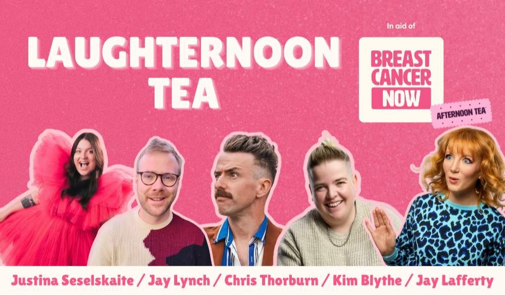 Laughternoon Tea (in aid of Breast Cancer Now)