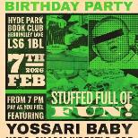 BirthdayParty&FREE SHOW! Yossari Baby +Yobs + more