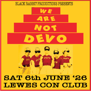 We are Not Devo + Support
