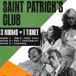 ST PATRICK'S CLUB Indie / Pop / Karaoke - 3 FLOORS