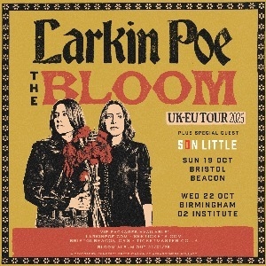 Larkin Poe - The Bloom Tour