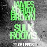 James Adrian Brown x SulkRooms