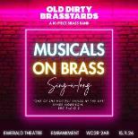 Musicals on Brass - performed by Old Dirty Brasstards