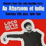 AN AFTERNOON OF INDIE: BRISTOL (OVER 30S ONLY)