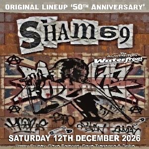 SHAM 69 'Original Lineup - 50th Anniversary'