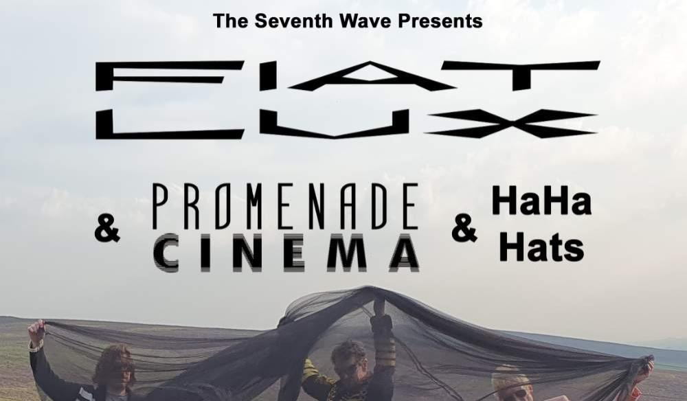 Fiat Lux + Promenade Cinema + HaHa Hats