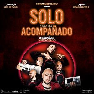 SOLO. UN MUSICAL DE AMOR IMPROVISADO