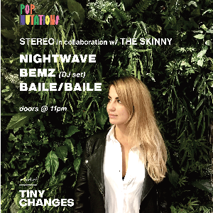 Pop Mutations x Tiny Changes - CLUB NIGHT