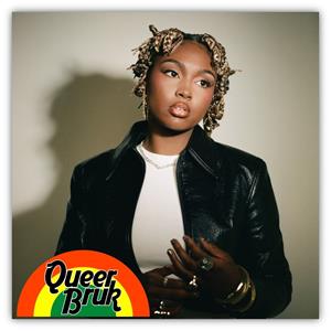 Queer Bruk Presents + special guest Tiana Major9
