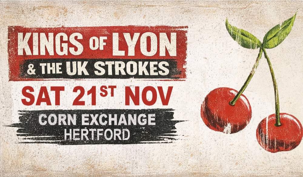 Kings of Lyon / UK Strokes