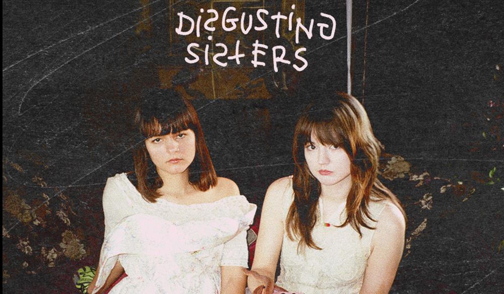 Disgusting Sisters