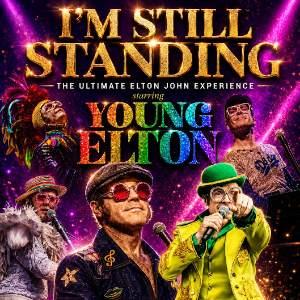 I'M STILL STANDING! starring Young Elton