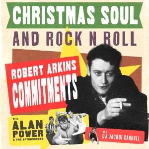 Robert Arkins Commitments Xmas Special + Guests
