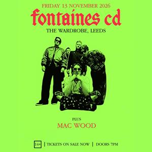 Fontaines C.D. Tickets | Friday 13 November 2026 at 20:00