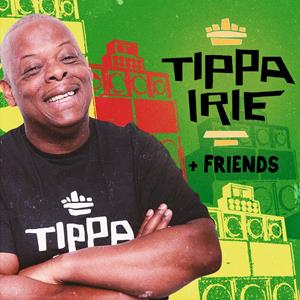 Tippa Irie & Friends