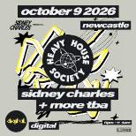 Heavy House Society: Sidney Charles + more