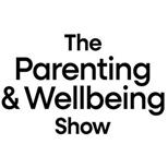 The Parenting & Wellbeing Show sponsored by Future Life