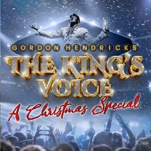 Gordon Hendricks - The King's Voice Christmas Show