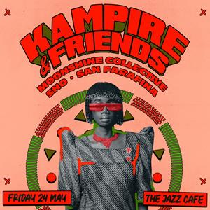 Kampire & Friends: Moonshine Collective
