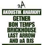 AKOUSTIK ANARKHY NOTTINGHAM: GETNER / BON TEMPS