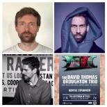 The David Thomas Broughton Trio + Gentle Stranger