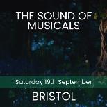 The Sound of Musicals - Bristol