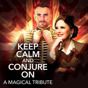 Keep Calm And Conjure On: A Magical Tribute Keep Calm And Conjure On: A Magical Tribute