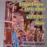 HyperDense // FATECRIMES // SPRING // Shipzy