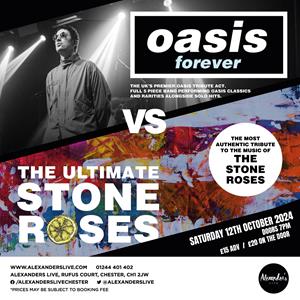 Oasis Forever & The Ultimate Stone Roses