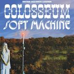 Colosseum + Soft Machine