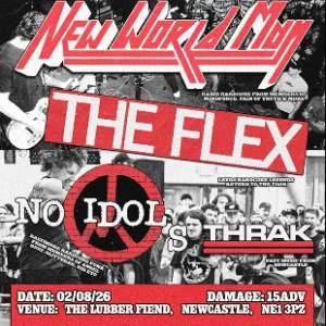 New World Man / No Idols / The Flex