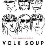 We Are Manchester Presents: Volk Soup