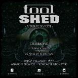 TOOL SHED - A Tribute to TOOL + support