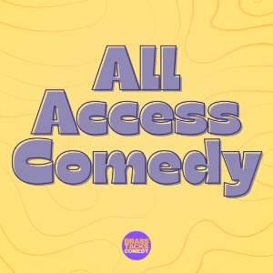 All Access Comedy