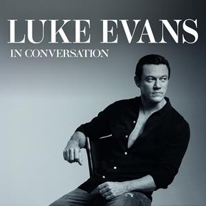 Luke Evans: In Conversation