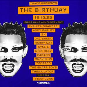 TRADE: The Birthday TRADE: The Birthday
