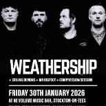 Independent Venue Week: Weathership + Support