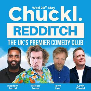 Chuckl. Redditch With Milton Jones & Special Guests