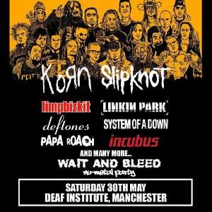 Wait and Bleed - Nu Metal Night