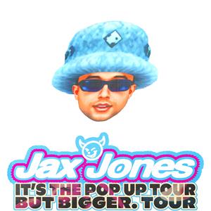 Jax Jones - It's The Pop Up Tour But Bigger. Tour.