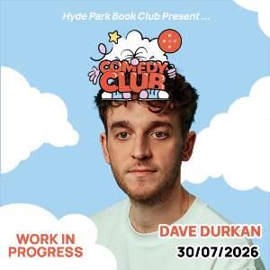 Dave Durkan: Durk in Progress