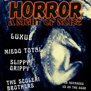 HORROR : A Night of Noise