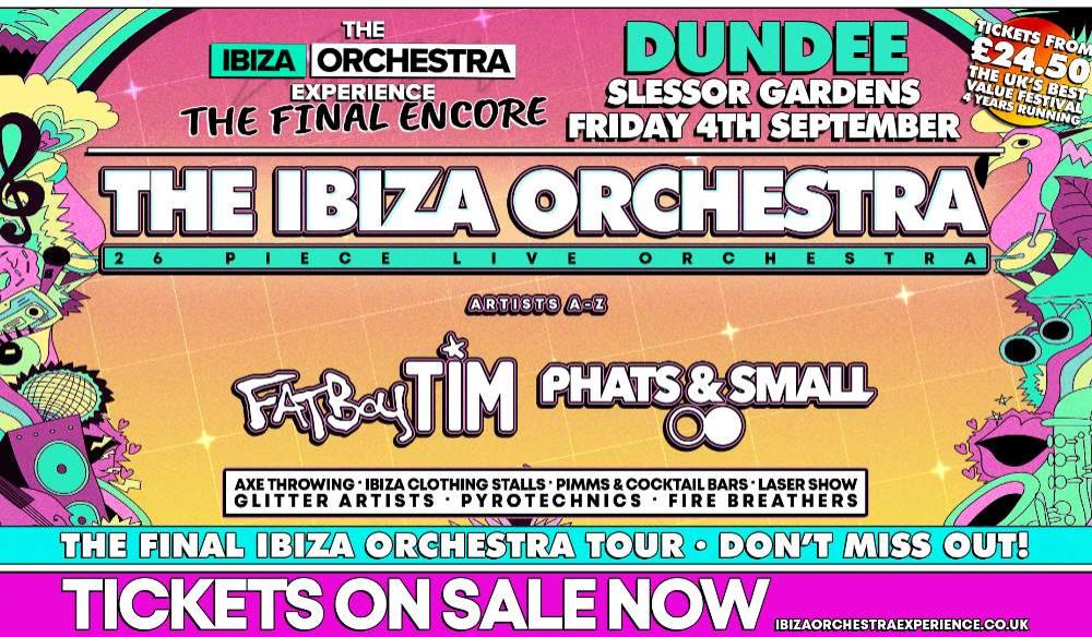 Ibiza Orchestra Experience - Dundee 2026