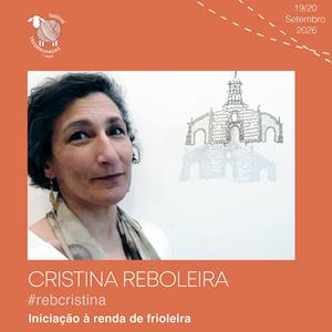 Cristina Reboleira - Renda de frioleira