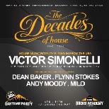 The Decades of House