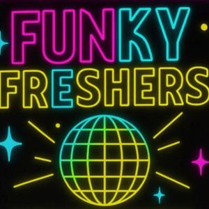 Funky Freshers